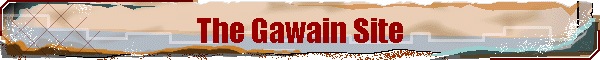 The Gawain Site